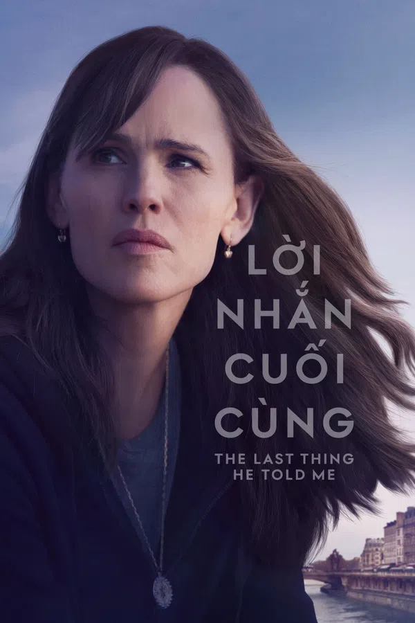 Lời Nhắn Cuối Cùng (Phần 2)